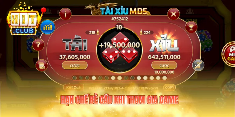 Hạn chế bẻ cầu khi tham gia game